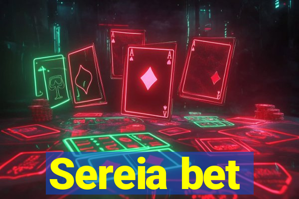 Sereia bet